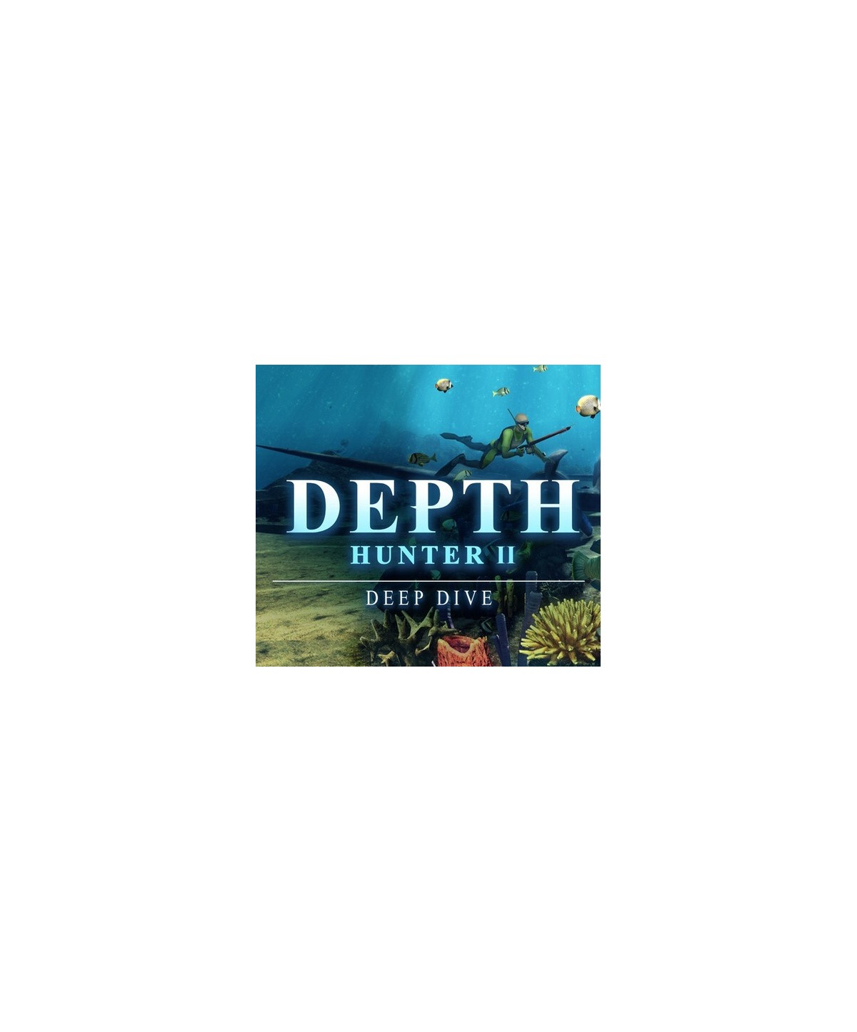Depth Hunter 2: Deep Dive Steam Key GLOBAL